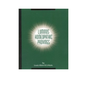 KLEIN. LUMINOS HOMEOPATHIC PROVINGS