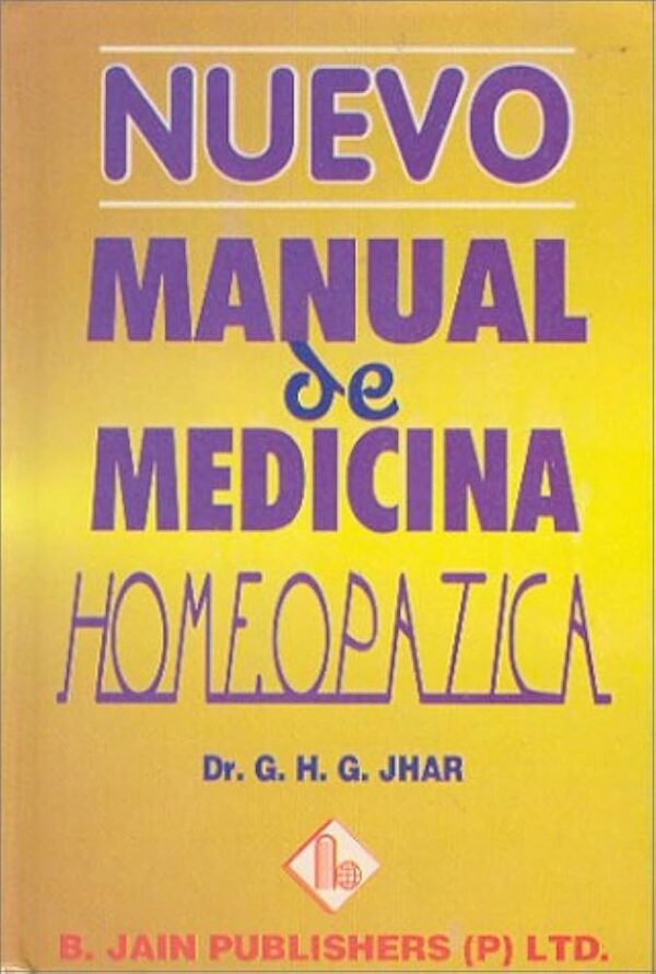 JHAR. MANUAL DE MEDICINA HOMEOPATICA