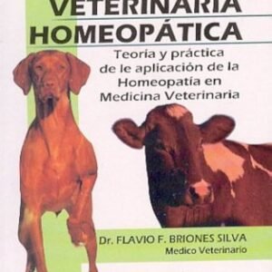 BRIONES. MANUAL DE MEDICINA VETERINARIA HOMEOPATICA