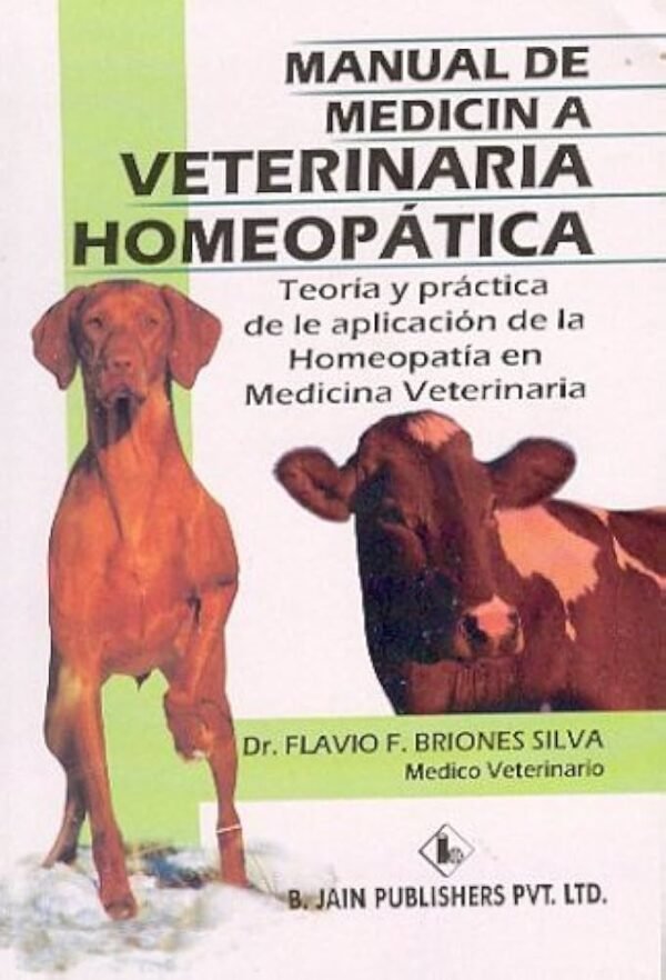 BRIONES. MANUAL DE MEDICINA VETERINARIA HOMEOPATICA