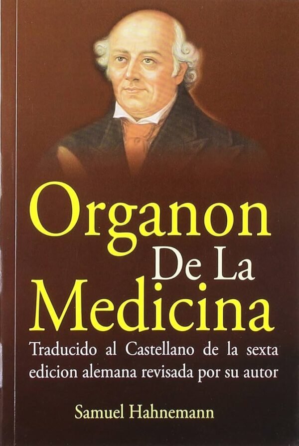 HAHNEMANN. ORGANON SEXTA EDICION (TRADUCIDO DIRECTAMENTE)