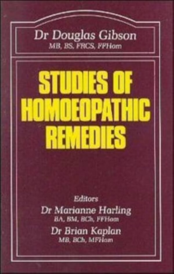 GIBSON. STUDIES OF HOMEOPATHICS REMEDIES