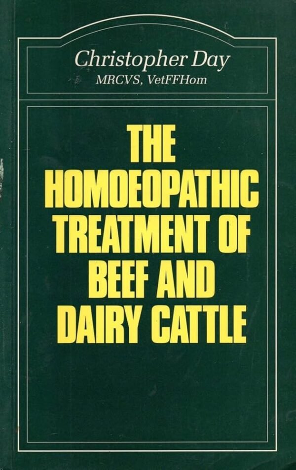 DAY. HOMEOPATHIC TREATMENT OF BEEF AND DAIRY CATTLE