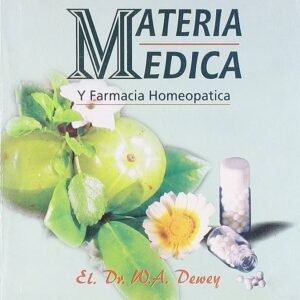 DEWEY. BIBLIOTECA DE LA HOMEOPATIA