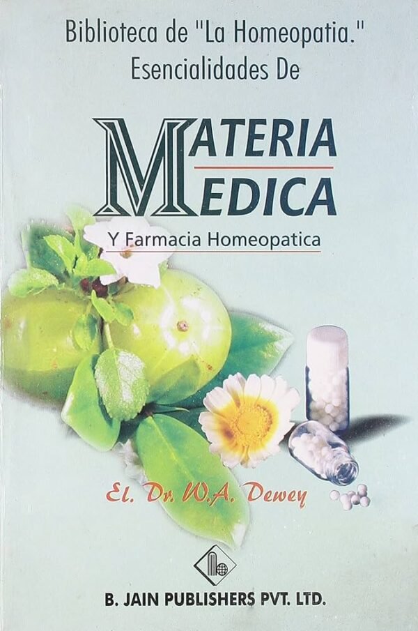 DEWEY. BIBLIOTECA DE LA HOMEOPATIA