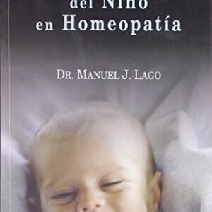 LAGO-BORLAND. CONSTITUCION DEL NIÑO EN HOMEOPATIA